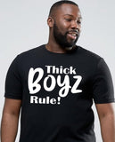 Thick Boyz Rule